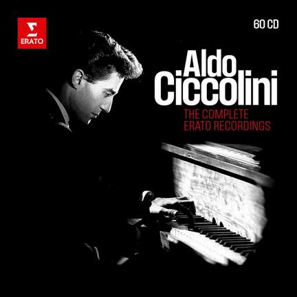 Aldo Ciccolini: The Complete Erato Recordings