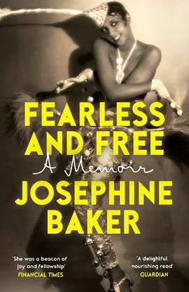 Fearless and Free: A Memoir