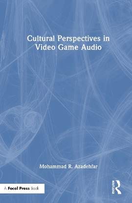 Cultural Perspectives in Video Game Audio