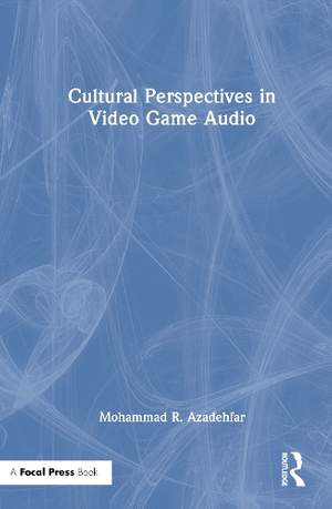 Cultural Perspectives in Video Game Audio