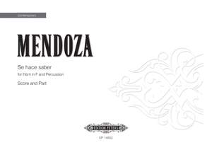 Elena Mendoza: Se Hace Saber
