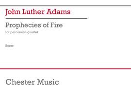 John Luther Adams: Prophecies of Fire