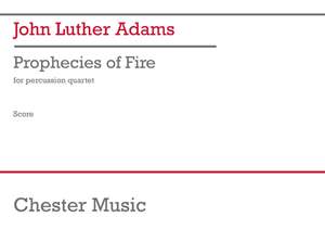 John Luther Adams: Prophecies of Fire