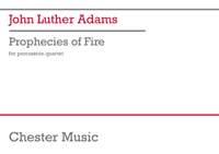 John Luther Adams: Prophecies of Fire