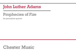 John Luther Adams: Prophecies of Fire