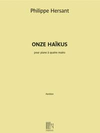 Philippe Hersant: Onze Haïkus