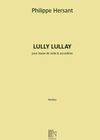 Philippe Hersant: Lully Lullay