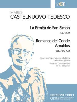 Mario Castelnuovo-Tedesco: La Ermita de San Simon - Romance del Conde Arnaldos
