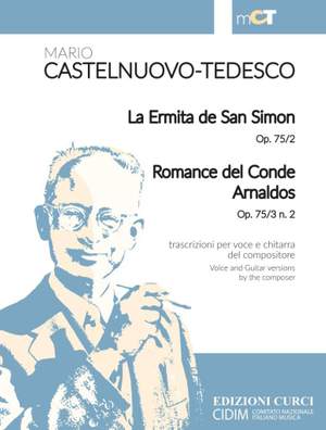 Mario Castelnuovo-Tedesco: La Ermita de San Simon - Romance del Conde Arnaldos