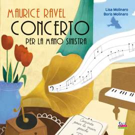 Boris Molinaro: Maurice Ravel. Concerto per la mano sinistra