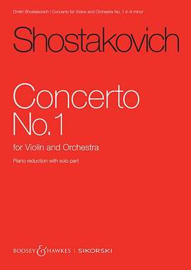 Shostakovich, D: Concerto No. 1 for Violin and Orchestra A minor op. 77