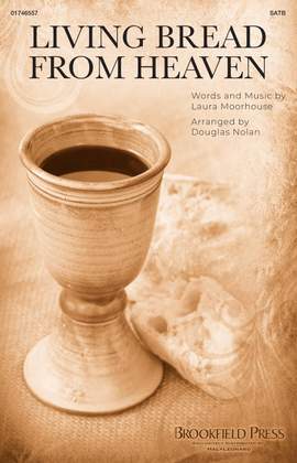 Laura Moorhouse: Living Bread From Heaven