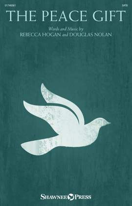 Douglas Nolan_Rebecca Hogan: The Peace Gift