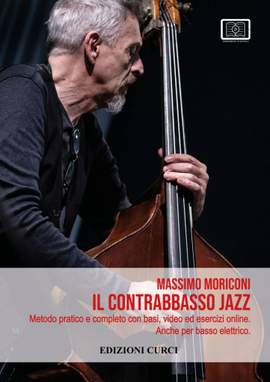 Massimo Moriconi: Il contrabbasso jazz