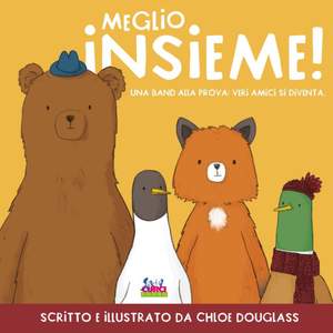Chloe Douglass: Meglio insieme!