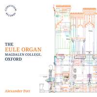 The Eule Organ - Magdalen College, Oxford