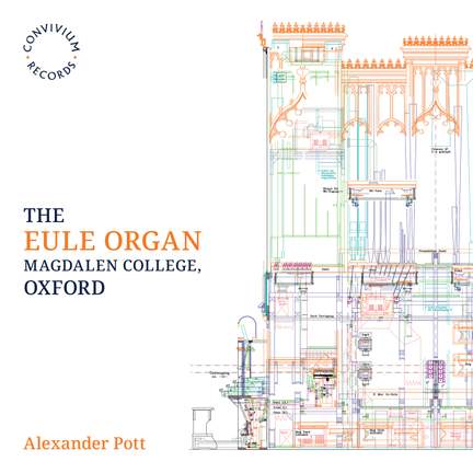 The Eule Organ - Magdalen College, Oxford