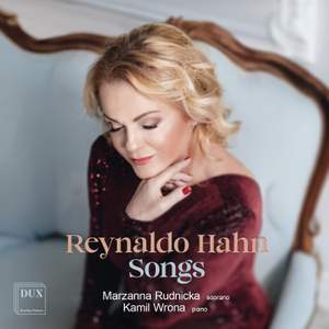 Reynaldo Hahn: Songs