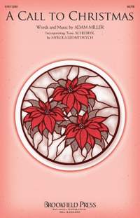 Adam Miller_Mykola Leontovych: A Call To Christmas