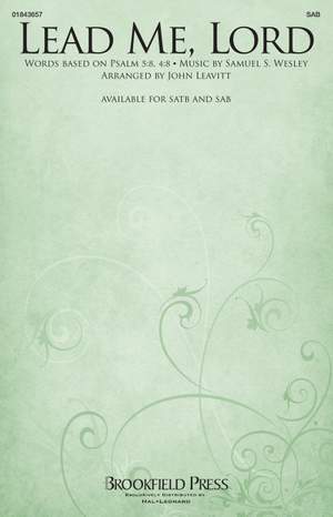 Samuel Wesley: Lead Me, Lord