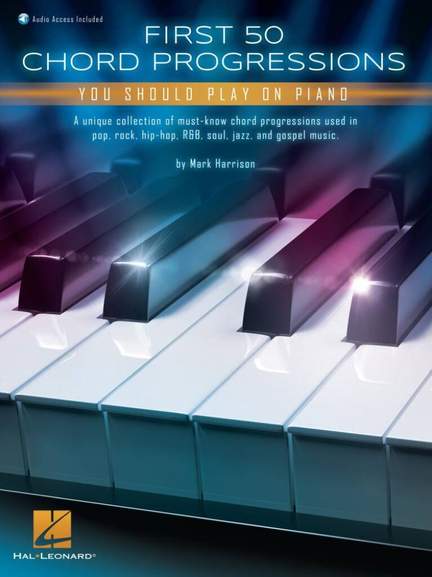 Mark Harrison: First 50 Chord Progressions