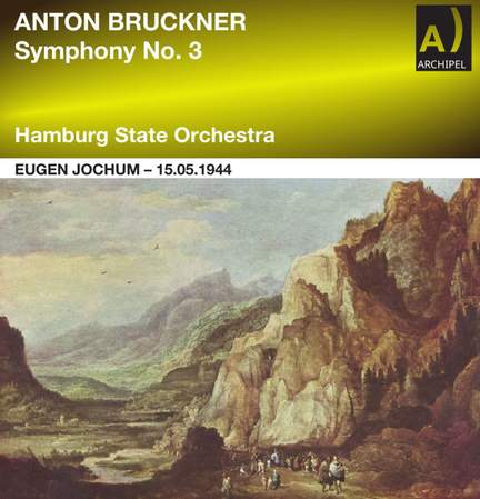 Bruckner: Symphony No. 3