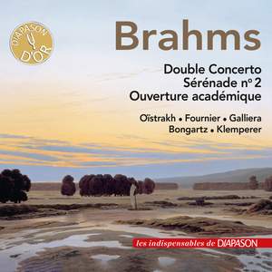 Brahms: Double Concerto, Serenade No. 2 & Ouverture académique (Les indispensables de Diapason)