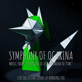 Symphony of Ocarina (Music from 'The Legend of Zelda: Ocarina of Time') [Live Orchestra Covers]