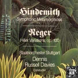 Hindemith: Symphonic Metamorphosis; Reger: Hiller Variations, Op. 100