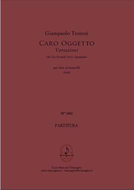 Giampaolo Testoni: Caro Oggetto - Variazioni