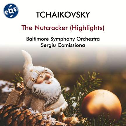 Tchaikovsky: The Nutcracker, Op. 71, TH 14 (Highlights)