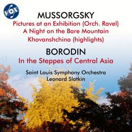 Mussorgsky: Pictures at an Exhibition & Other Works - Borodin: In the Steppes of Central Asia