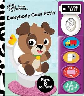 Baby Einstein: Everybody Goes Potty Sound Book