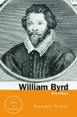 William Byrd: A Research and Information Guide