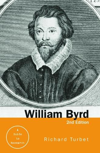 William Byrd: A Research and Information Guide