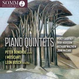 P. Godfrey; I. Hodgson; R. Walthew; J. McCabe: Piano Quintets