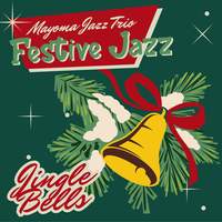 Festive Jazz - Jingle Bells
