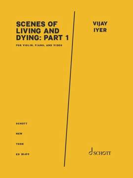 Iyer, Vijay: Scenes of Living and Dying: Part 1