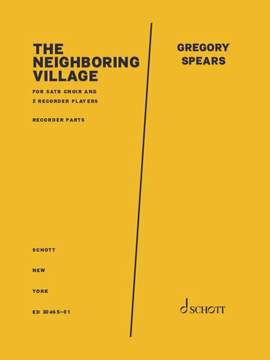 Spears, Gregory: The Neighboring Village