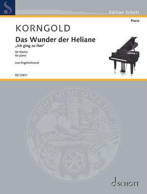 Korngold, Erich Wolfgang: Das Wunder der Heliane op. 20