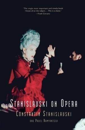 Stanislavski On Opera