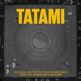 Tatami (Original Motion Picture Soundtrack)