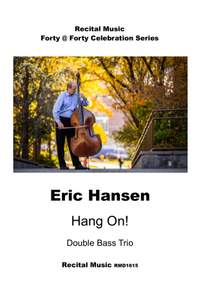 Eric Hansen: Hang On!