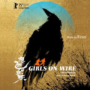 想飞的女孩 Girls on Wire (Original Motion Picture Soundtrack)