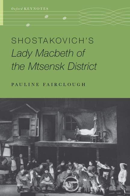 Shostakovich's Lady Macbeth of the Mtsensk District