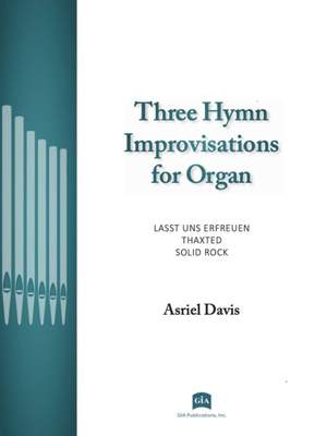 Gustav Holst_William B. Bradbury: Three Hymn Improvisations for Organ