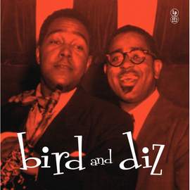 Bird and Diz (special Edition Yellow Vinyl)