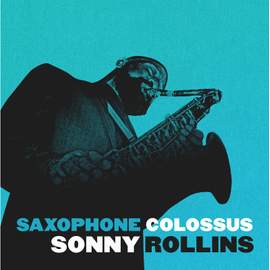 Saxophone Colossus (special Edition Yellow Vinyl)