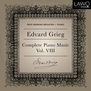 Edvard Grieg Complete Piano Music Vol. 8