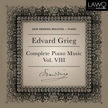 Edvard Grieg Complete Piano Music Vol. 8 - LAWO: LWC1456 - download ...